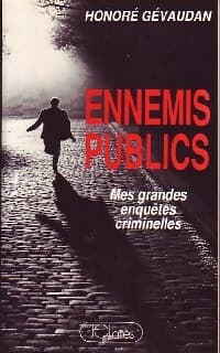 Ennemis publics - Honoré Gévaudan