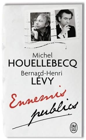 Ennemis publics - Bernard-Henri Lévy